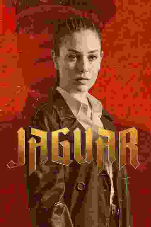 Jaguar (TV Series 2021– ) Blanca Suárez